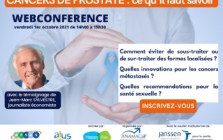 ANAMACaP organise une webconférence cancers de prostate ce qu'il faut savoir vendredi 1er octobre 2021