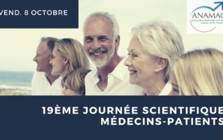 19ème journée scientifique médecins patients ANAMACaP